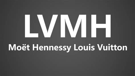 louis vuitton moet hennessy pronunciation.